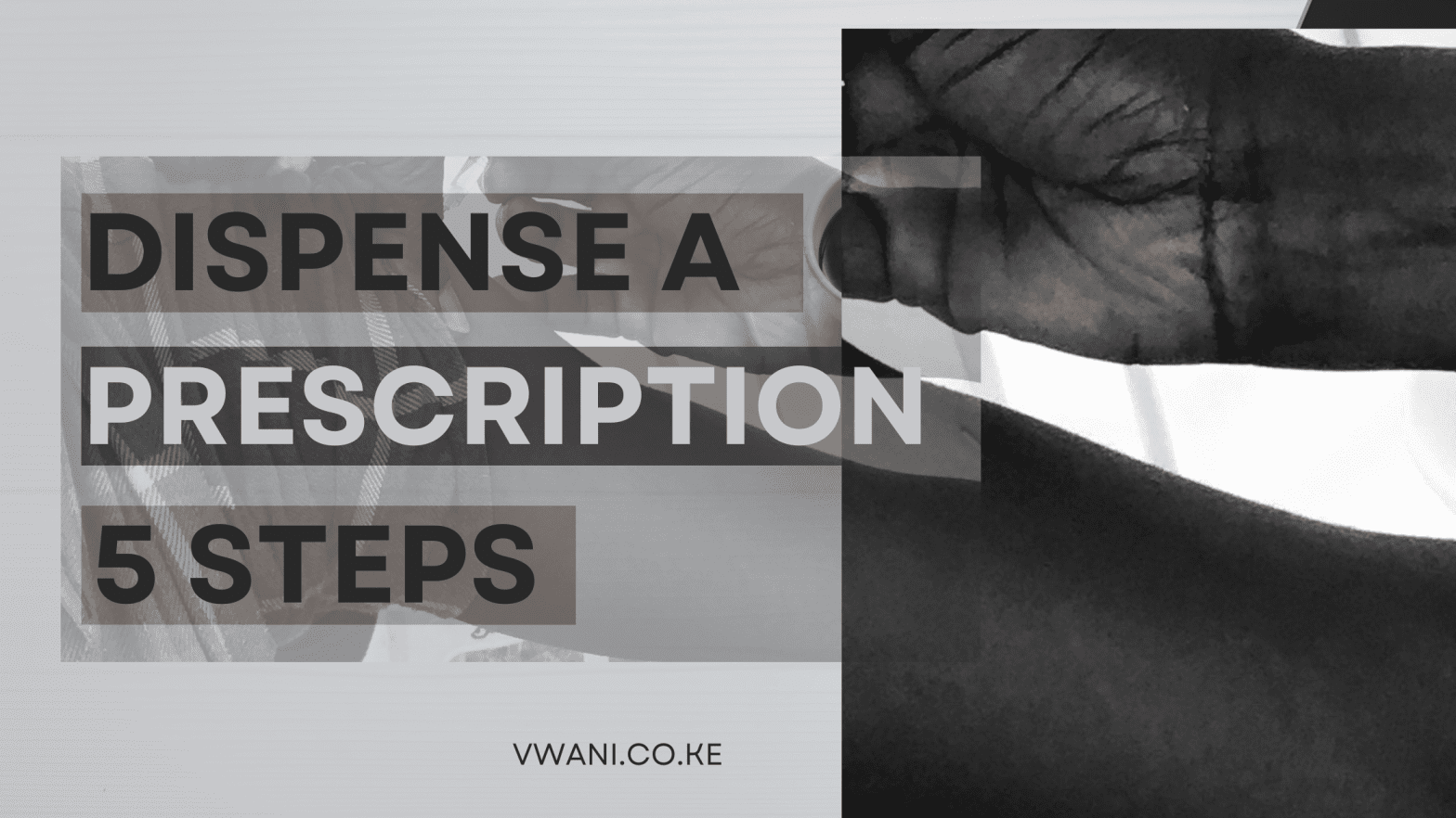 How to Dispense a Prescription in 5 Easy Steps Vwani